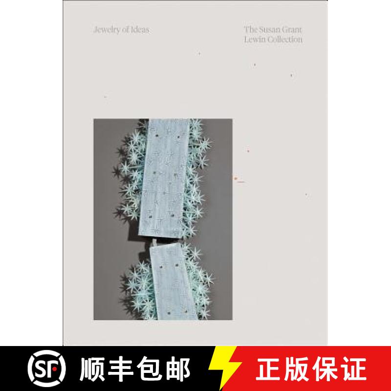 【3-4周达】Jewelry of Ideas : The Susan Grant Lewin Collection [9783897905122]