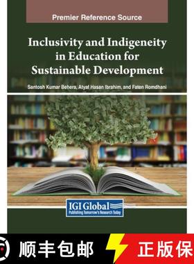 【3-4周达】Inclusivity and Indigeneity in Education for Sustainable Development [9798369346761]