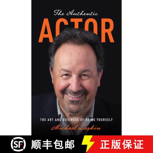 【3-4周达】The Authentic Actor: The Art and Business of Being Yourself [9781615932221]