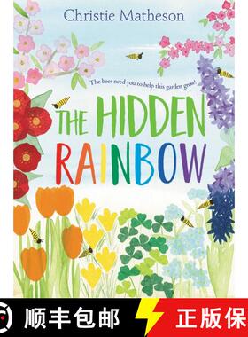 【3-4周达】The Hidden Rainbow: A Springtime Book For Kids [9780062393418]