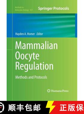 【3-4周达】Mammalian Oocyte Regulation : Methods and Protocols [9781493959402]