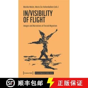Images and Migration Forced 4周达 9783837669039 Visibility Narratives Flight