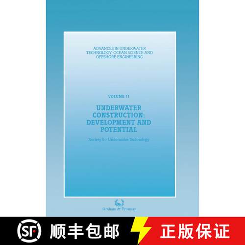 【3-4周达】Underwater Construction: Development and Potential: Proceedings of an international confer... [9789401079532]