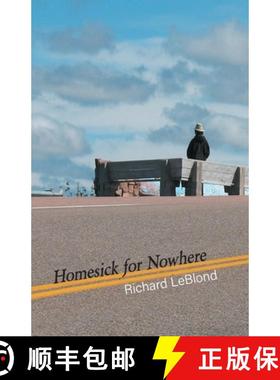 预订 Homesick for Nowhere [9781958094051]