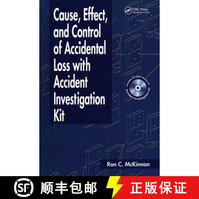 【4周达】Cause, Effect, and Control of Accidental Loss with Accident Investigation Kit [With CDROM] [9781566705233]
