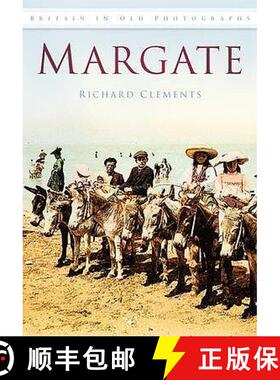 【3-4周达】Margate: Britain in Old Photographs [9780752451961]