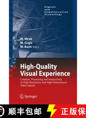 【3-4周达】High-Quality Visual Experience: Creation, Processing and Interactivity of High-Resolution ... [9783662519271]