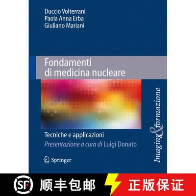 【3-4周达】Fondamenti di medicina nucleare : Tecniche e applicazioni: Tecniche e applicazioni [9788847016842]