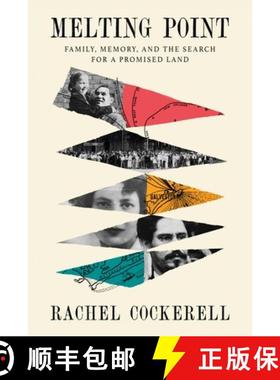 【3-4周达】Melting Point: Family, Memory, and the Search for a Promised Land [9780374609269]