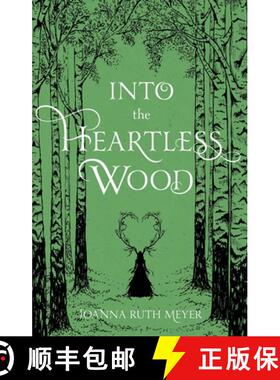 【3-4周达】Into the Heartless Wood [9781645676386]