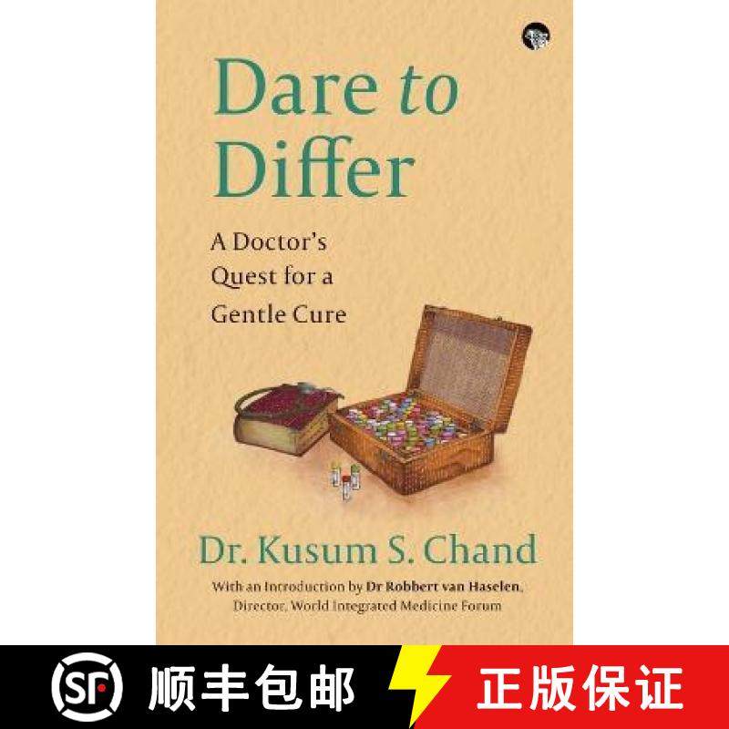 【3-4周达】Dare to Differ a Doctor's Quest for a Gentle Cure [9789354473357]