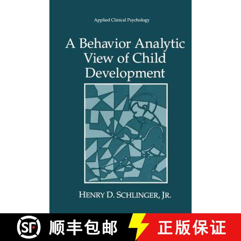 【3-4周达】A Behavior Analytic View of Child Development [9781475789782]