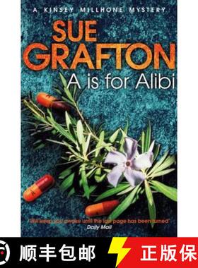 【3-4周达】A is for Alibi: a Kinsey Millhone Mystery [9781447212218]