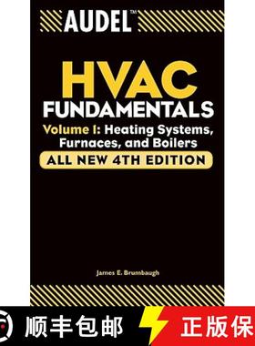 【3-4周达】Audel Hvac Fundamentals, Volume 1: Heating Systems, Furnaces And Boilers: All New Fourth E... [9780764542060]