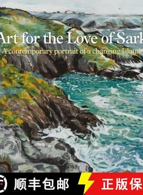 预订 Art for the Love of Sark [9781902471099]