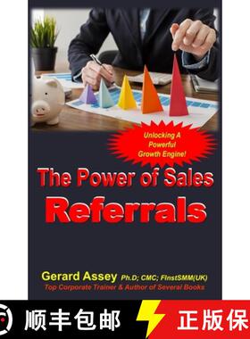 【3-4周达】The Power of Sales Referrals: Unlocking a Powerful Growth Engine! [9789392492679]