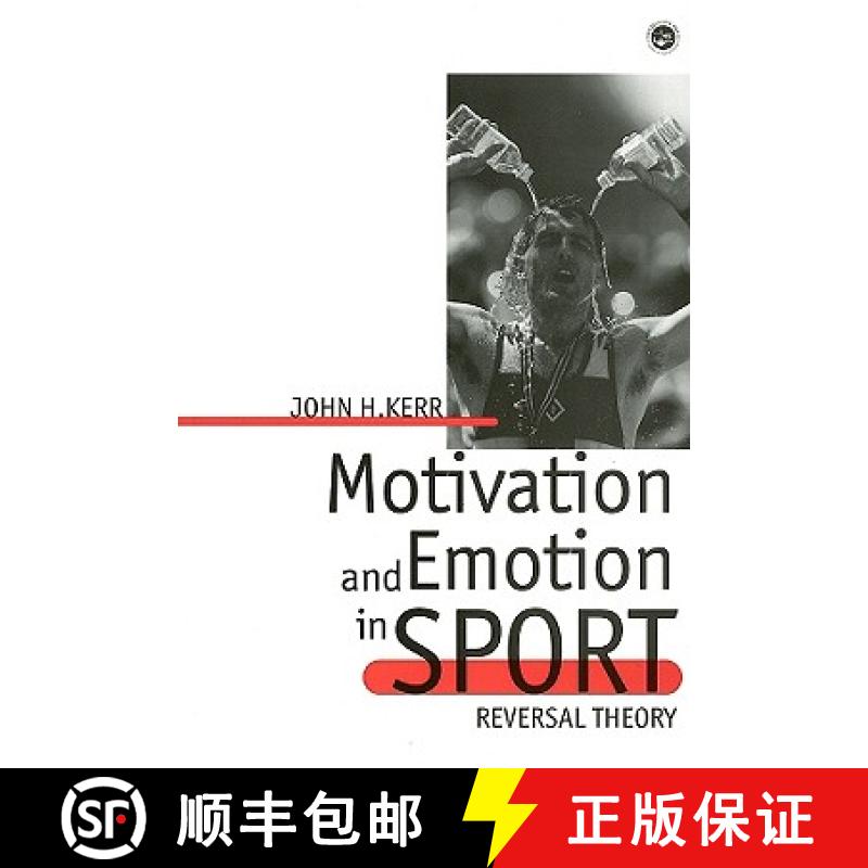 【3-4周达】Motivation and Emotion in Sport: Reversal Theory [9780863775000]
