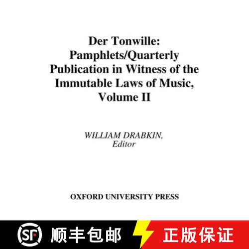 【3-4周达】精装 Der Tonwille: Pamphlets in Witness of the Immutable Laws of Music, Volume II [9780195175189]