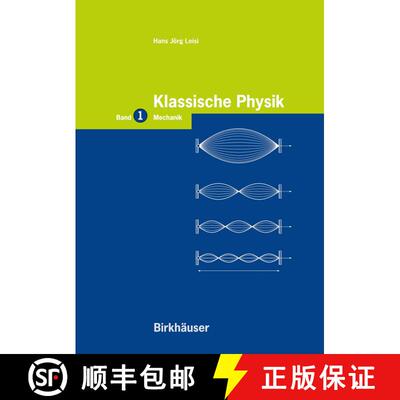 【3-4周达】Klassische Physik: Band 1: Mechanik [9783764354893]