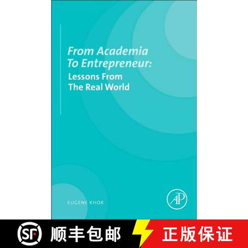 【3-4周达】From Academia to Entrepreneur: Lessons from the Real World [9780124105164]