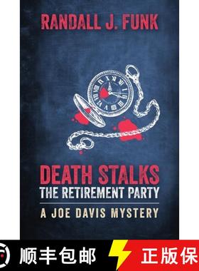 预订 Death Stalks the Retirement Party [9781735101675]
