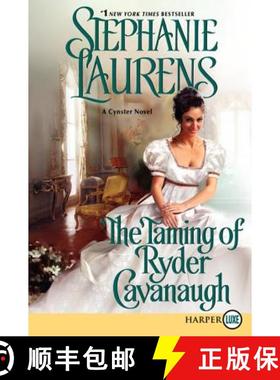 【3-4周达】Taming of Ryder Cavanaugh (Large Print) [9780062254139]