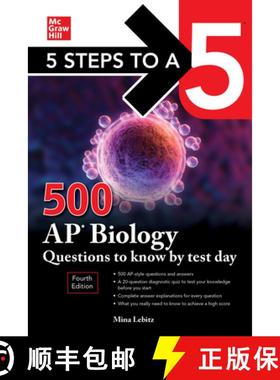 【3-4周达】5 Steps to a 5: 500 AP Biology Questions to Know by Test Day, Fourth Edition [9781264275021]