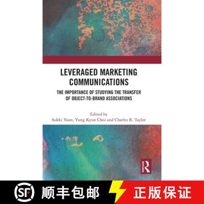 【3-4周达】Leveraged Marketing Communications: The Importance of Studying the Transfer of Object-To-B... [9780367725464]