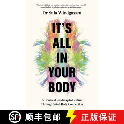 【3-4周达】It's All In Your Body: A Practical Roadmap to Healing Through Mind-Body Connection [9781035058150]