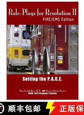 【3-4周达】Role-Plays for Resolution II: Setting the P.A.C.E.: Fire/EMS Edition [9781312684782]
