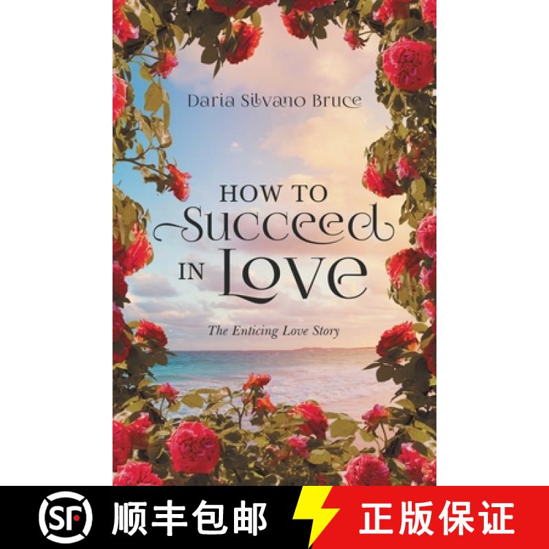 【3-4周达】How to Succeed in Love: The Enticing Love Story [9781956161175]