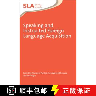 【3-4周达】精装 Speaking and Instructed Foreign Language Acquisition [9781847694119]
