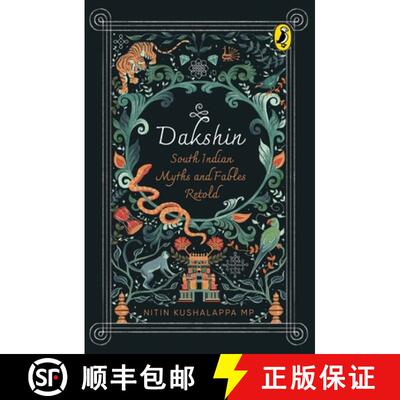 【3-4周达】Dakshin: South Indian Myths and Fables Retold [9780143454991]