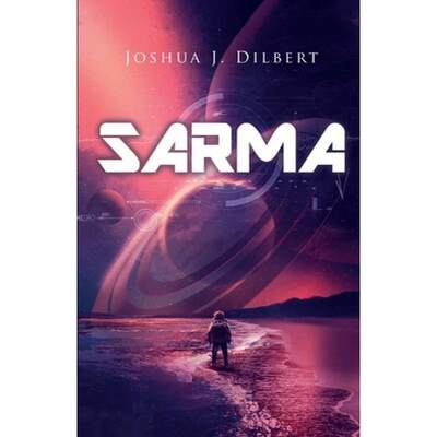 【4周达】Sarma: 2nd Edition [9781716358425]