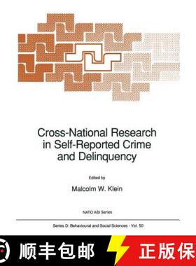 【3-4周达】Cross-National Research in Self-Reported Crime and Delinquency [9789401069403]