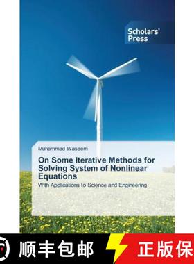 预订 On Some Iterative Methods for Solving System of Nonlinear Equations [9783639517613]