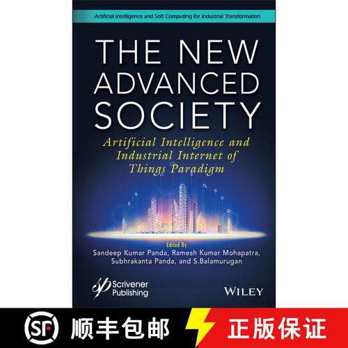 【3-4周达】精装 New Advanced Society: Artificial Intelligence and Industrial Internet of Things Parad... [9781119824473]