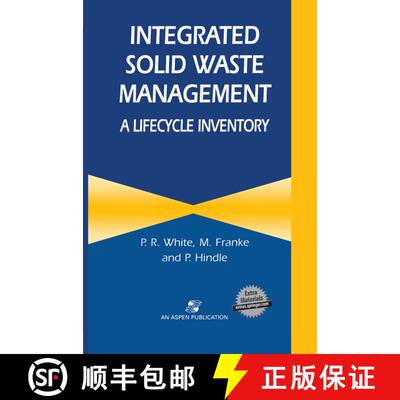 【3-4周达】Integrated Solid Waste Management: A Lifecycle Inventory [9780834213111]