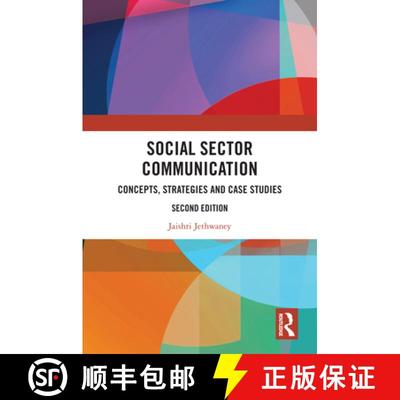 【4周达】Social Sector Communication: Concepts, Strategies and Case Studies [9781032859484]