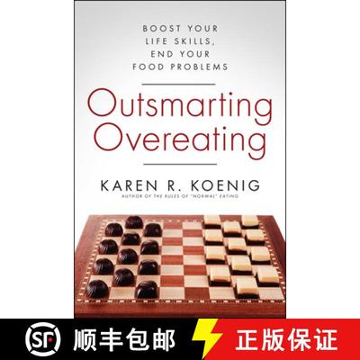 【3-4周达】Outsmarting Overeating: Boost Your Life Skills, End Your Food Problems [9781608683161]