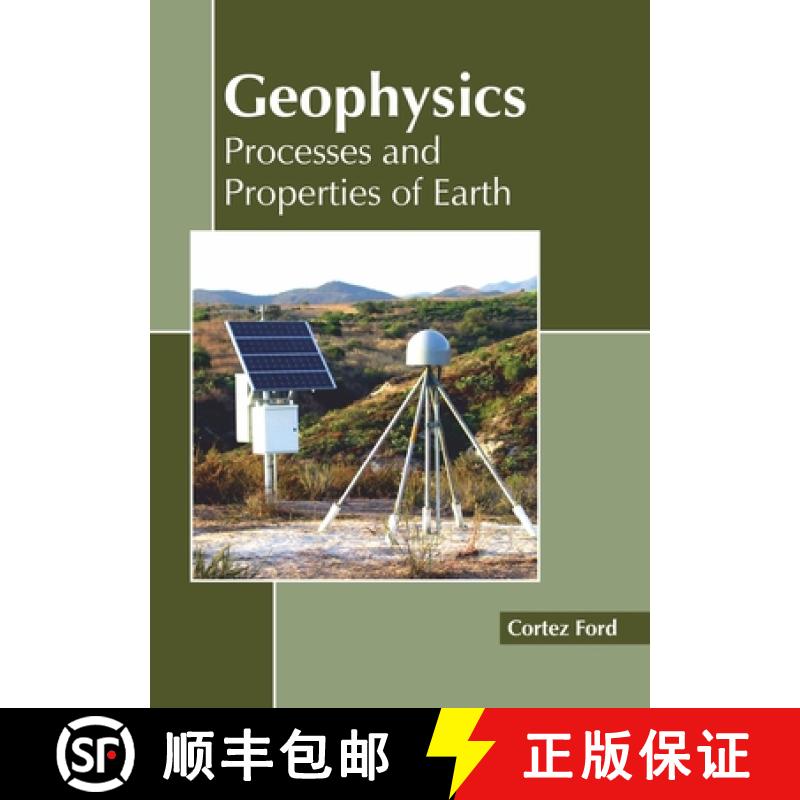 【3-4周达】Geophysics: Processes and Properties of Earth [9781641160803]