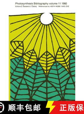 【3-4周达】Photosynthesis Bibliography : References no. 40374-44289 / AAS-ZVE [9789061930525]