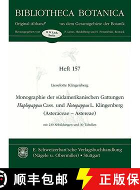 预订 Monographie der Südamerikanischen Gattungen Haplopappus Cass. und Notopappus L. Klingenberg (As... [9783510480289]