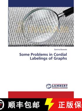 预订 Some Problems in Cordial Labelings of Graphs [9783659633423]