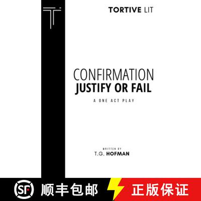 【3-4周达】Confirmation: Justify or Fail: A One Act Play [9781739692025]