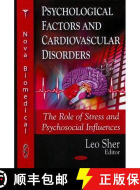 【3-4周达】Psychological Factors & Cardiovascular Disorders: The Role of Stress & Psychosocial Influe... [9781604569230]