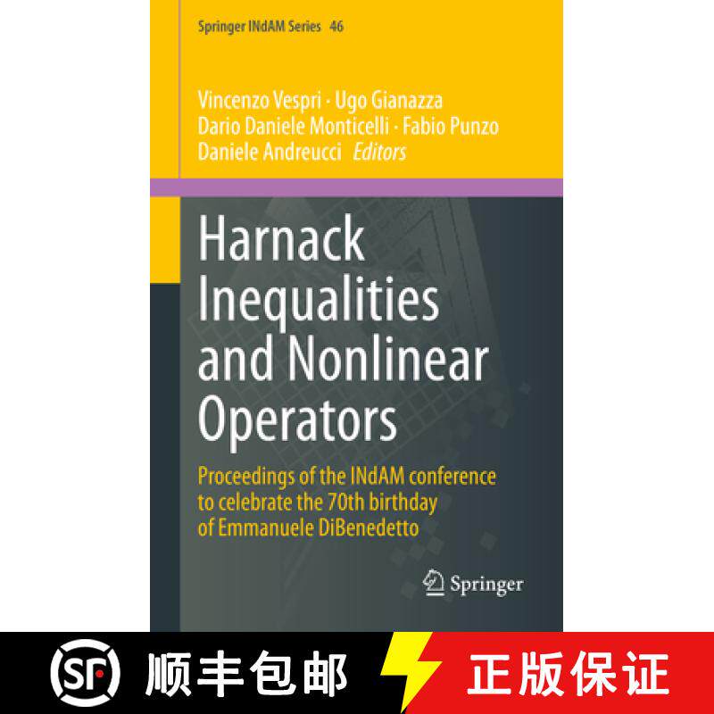【3-4周达】Harnack Inequalities and Nonlinear Operators: Proceedings of the Indam Conference to Celeb... [9783030737771]