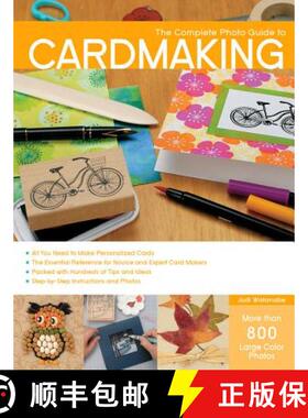 Complete Photo Guide to Cardmaking: More Than 800 Large Color Photos [9781589238824]