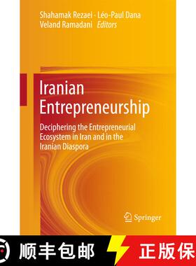 【3-4周达】Iranian Entrepreneurship : Deciphering the Entrepreneurial Ecosystem in Iran and in the Ir... [9783319506388]