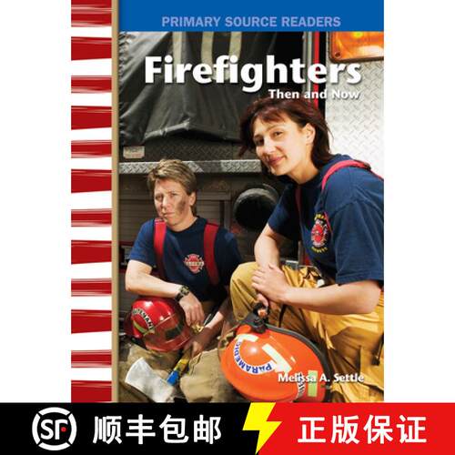 【3-4周达】Firefighters Then and Now (My Community Then and Now) [9780743993715]